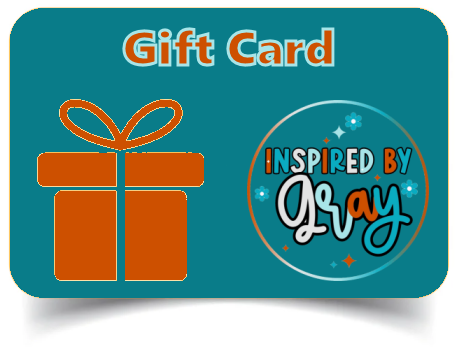 Inspired by Gray Gift Card-Never Expires
