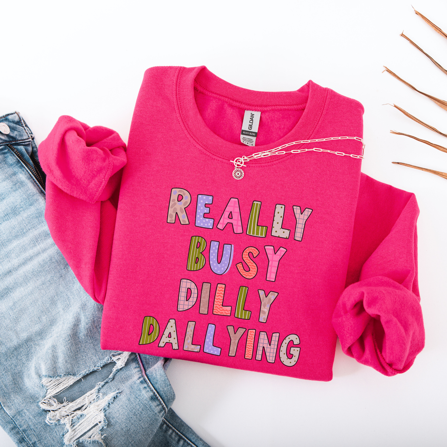 Dilly Dally Shirt