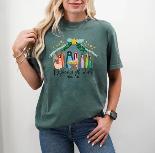 Greatest Gift of All Tshirt
