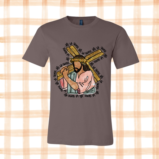 He Is Risen Shirt