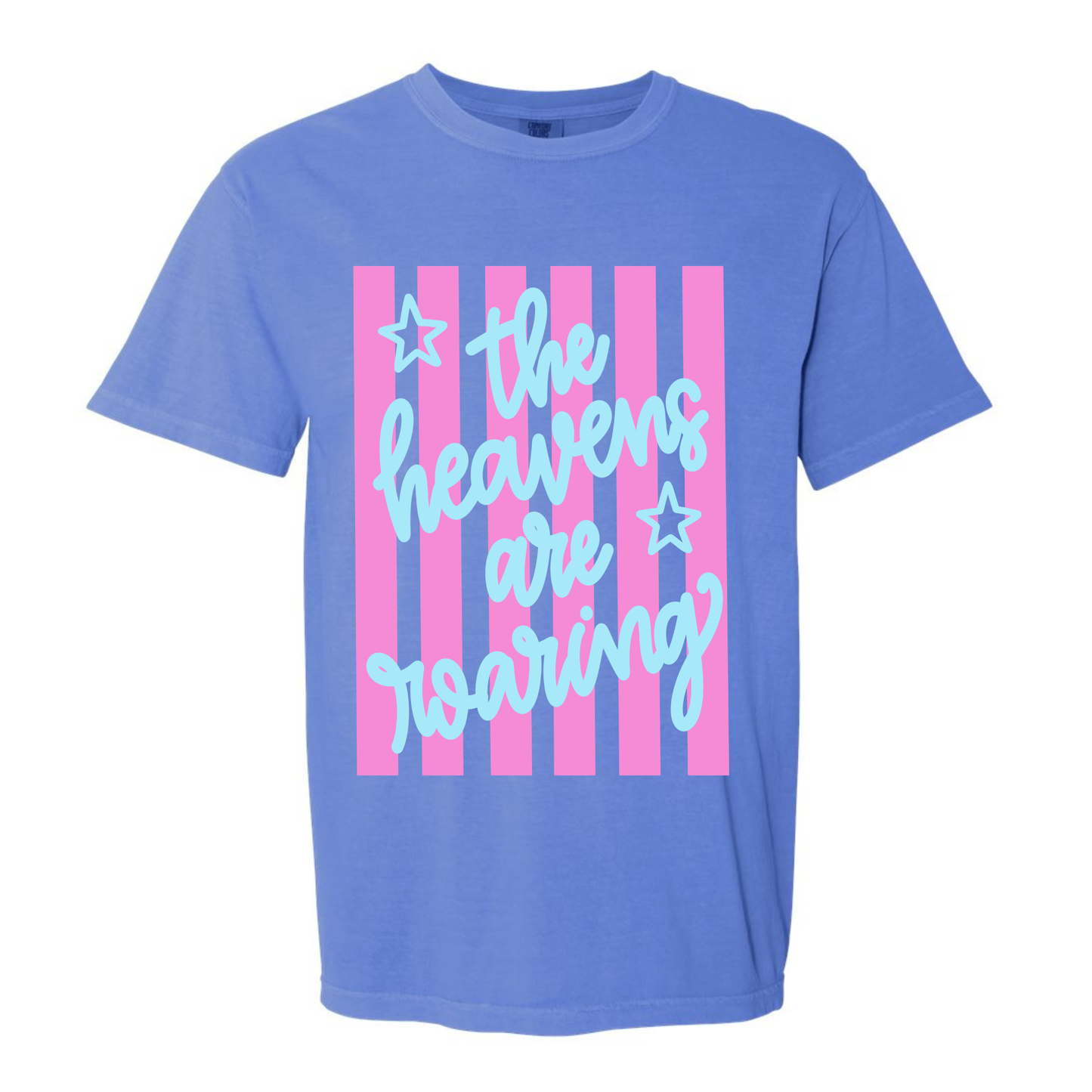 Heavens Are Roaring Shirt