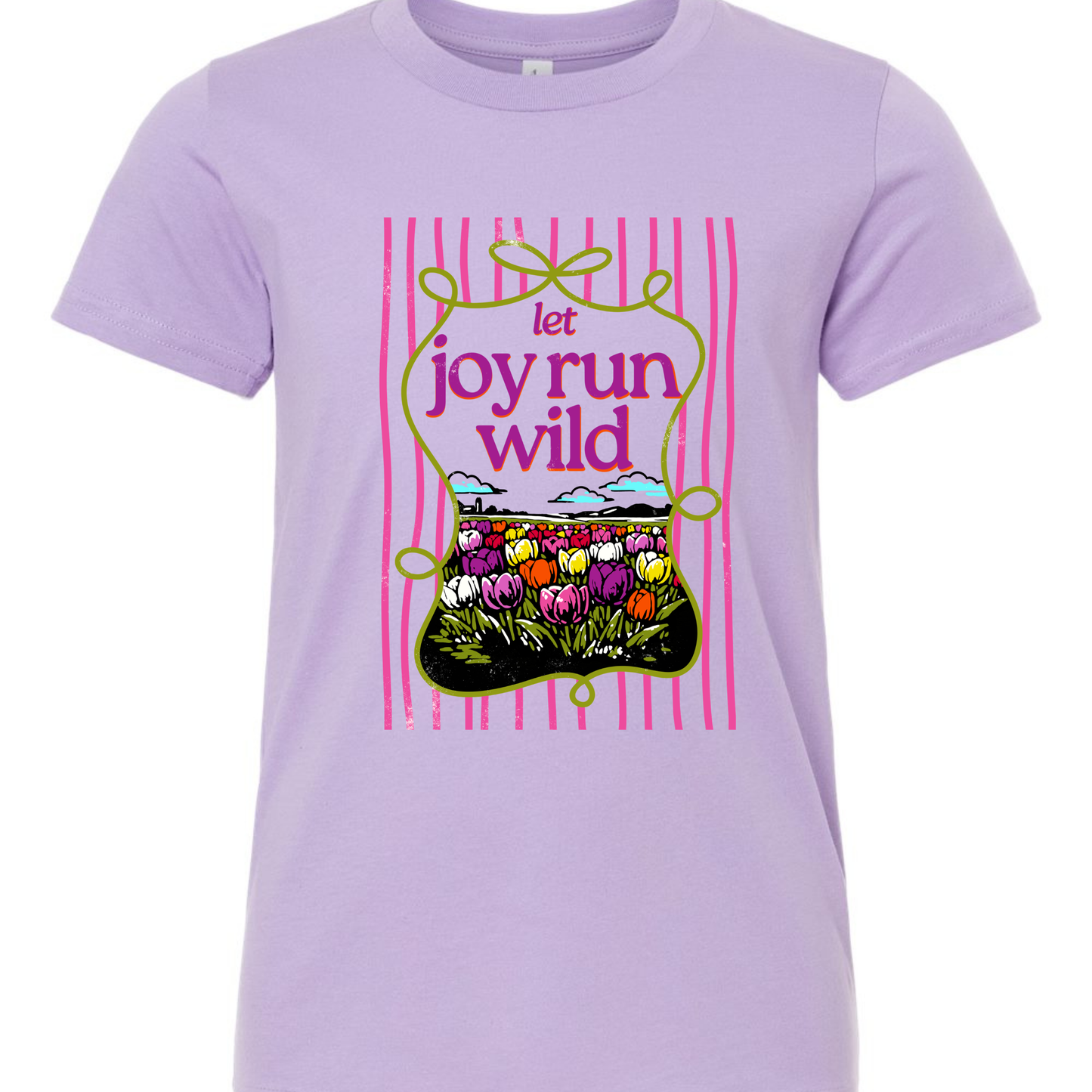 Let Joy Run Wild Shirt