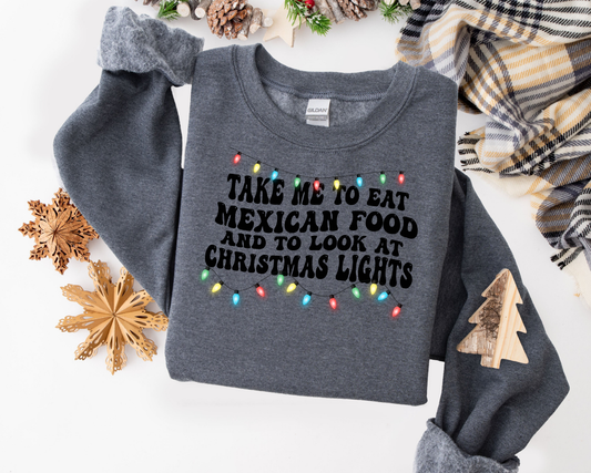 Mexican Food and Christmas Lights Sweatshirt