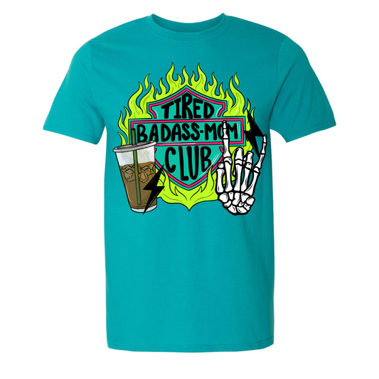 Tired Mom Club Shirt